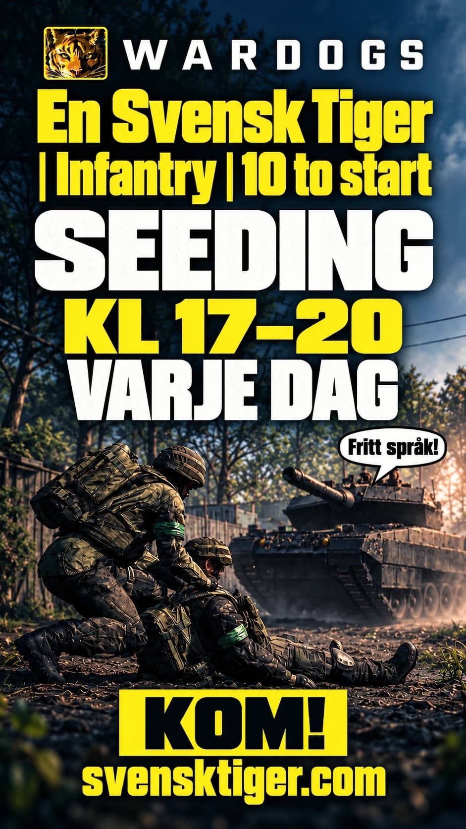 Wardogs-annons i stående format: seeding kl 17–20 varje dag på En Svensk Tigers server